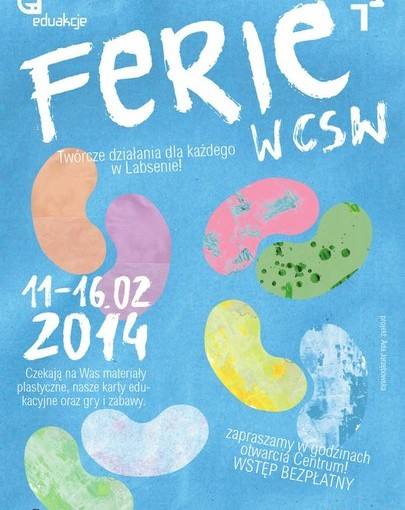 Plakat Ferie w CSW
