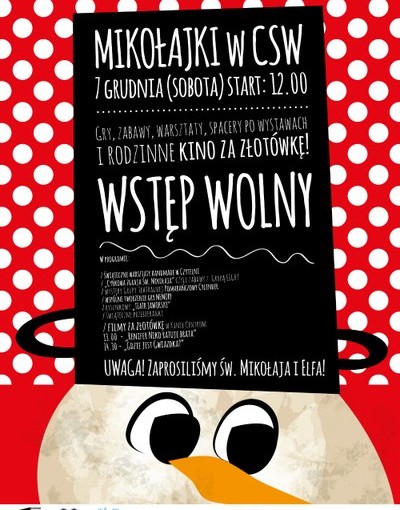Plakat Mikołajki w CSW 2013